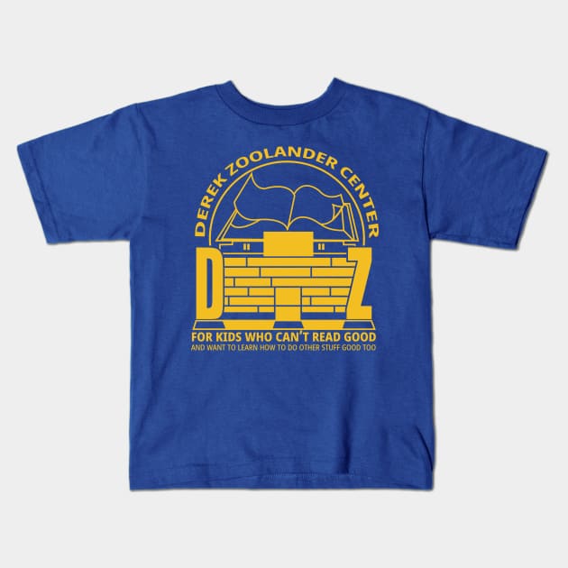 The DZ Centre for Kids who can't read good Kids T-Shirt by Meta Cortex